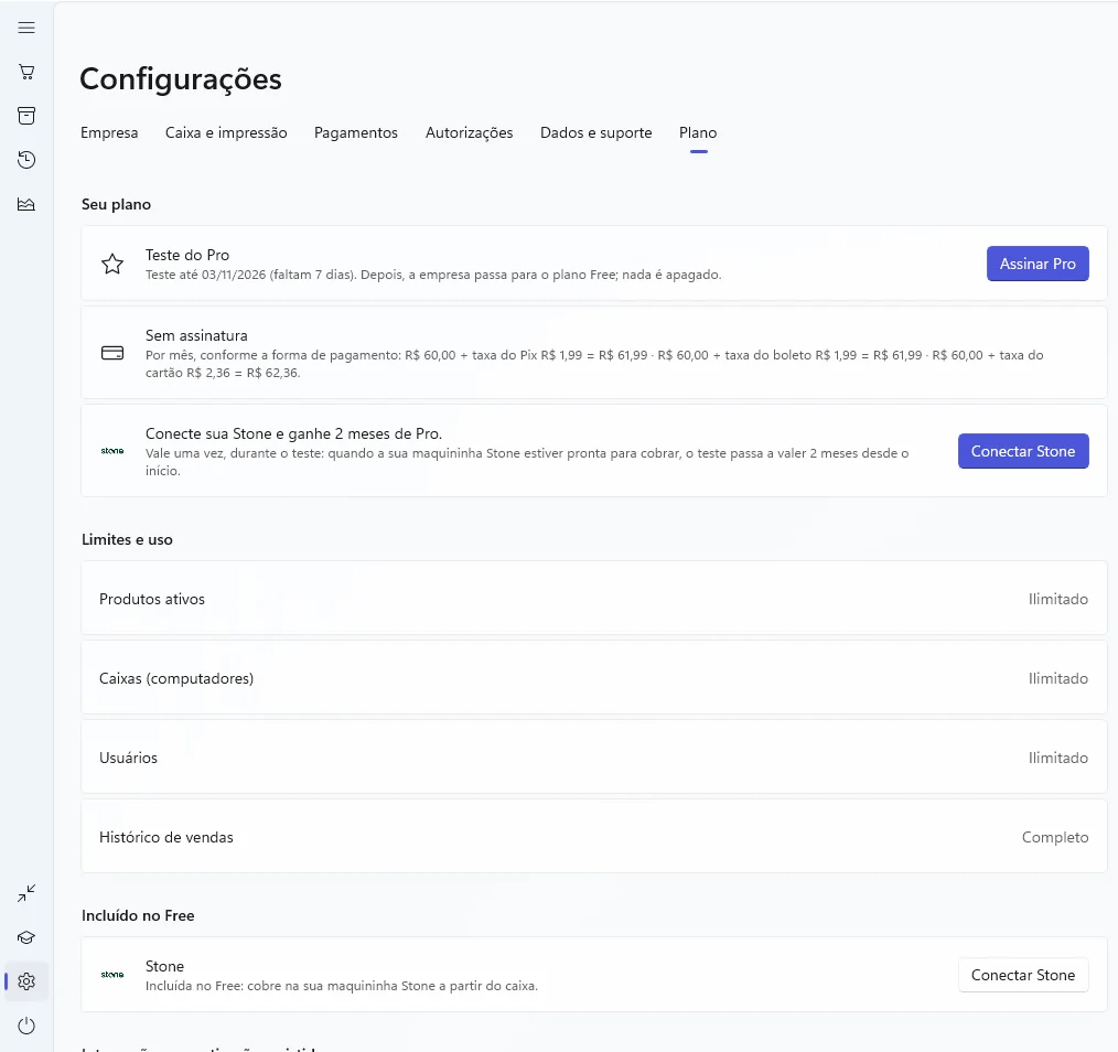 Configurações, aba Plano: teste do Pro com os dias que faltam, o preço por forma de pagamento, a oferta de 2 meses com a Stone e os limites